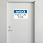 Custom OSHA Style Notice Sign 12" x 18" Adhesive Vinyl Sign, Customizable "Your - Image 3