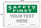 Custom OSHA Style Safety First Sign 7" x 10" Adhesive Vinyl Sign, Customizable - Image 5