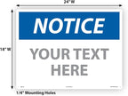 Custom OSHA Style Notice Sign 18" x 24" Aluminum Sign, Customizable "Your Text - Image 6