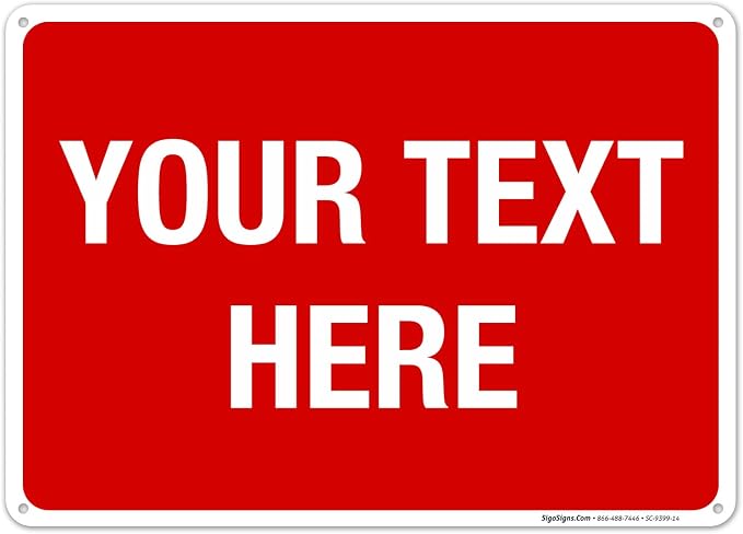 Personalized Custom Red Background Customize by SigoSigns