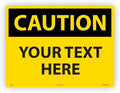 Custom OSHA Style Caution Sign 18" x 24" Plastic Sign, Customizable "Your Text by NMC
