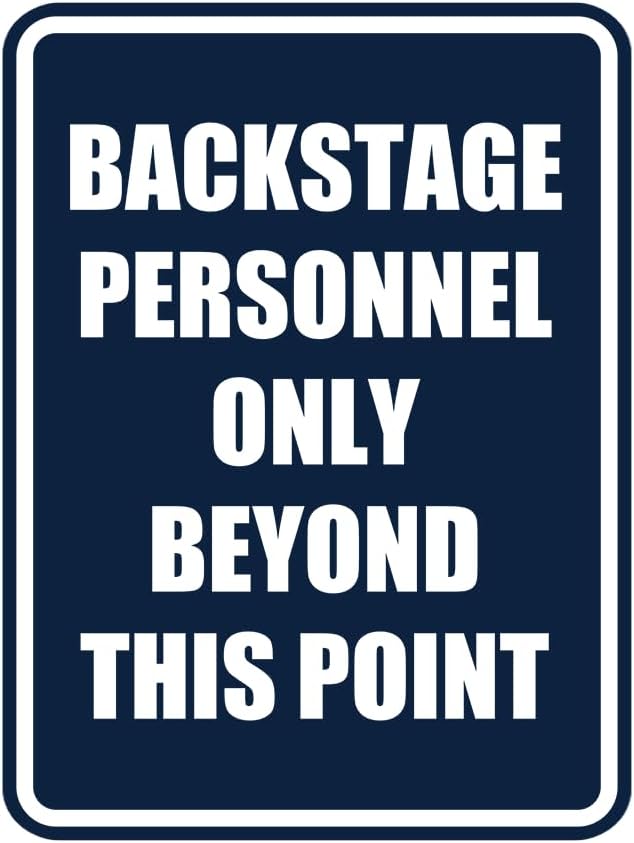 Portrait Round Backstage Personnel Only Beyond This Point Door or Wall Sign by SignsByLITA
