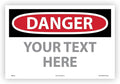 Custom OSHA Style Danger Sign 12" x 18" Adhesive Vinyl Sign, Customizable "Your by NMC