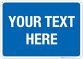 Personalized Custom Blue Background Customize by SigoSigns