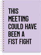 XQLZY This Meeting Could Have Been A Fist Fight Purple Spiral Notebook by XQLZY