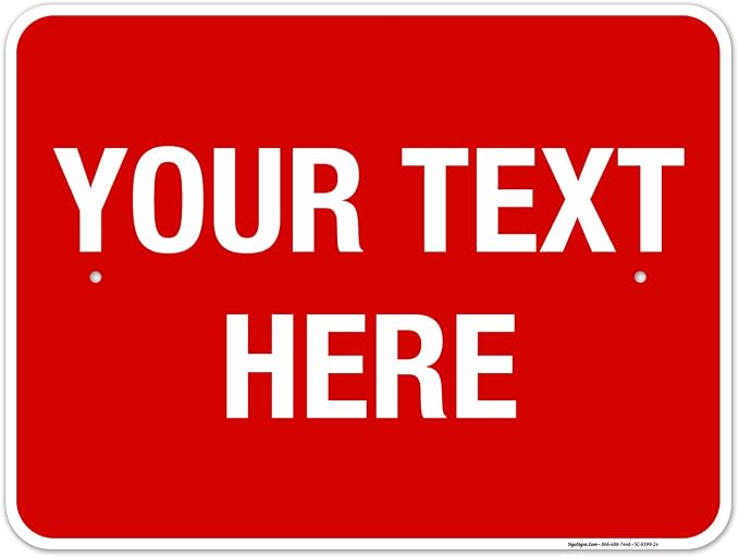 Personalized Custom Red Background Customize by SigoSigns