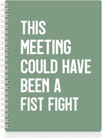 XQLZY This Meeting Could Have Been A Fist Fight Green Spiral Notebook, Funny by XQLZY