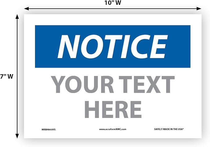 Custom OSHA Style Notice Sign 7" x 10" Adhesive Vinyl Sign, Customizable "Your - Image 5