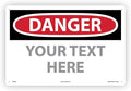Custom OSHA Style Danger Sign 12" x 18" Plastic Sign, Customizable "Your Text by NMC
