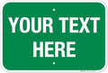 Personalized Custom Green Background Customize by SigoSigns