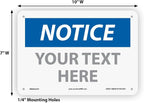 Custom OSHA Style Notice Sign 7" x 10" Plastic Sign, Customizable "Your Text - Image 6
