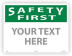 Custom OSHA Style Safety First Sign 18" x 24" Plastic Sign, Customizable "Your by NMC