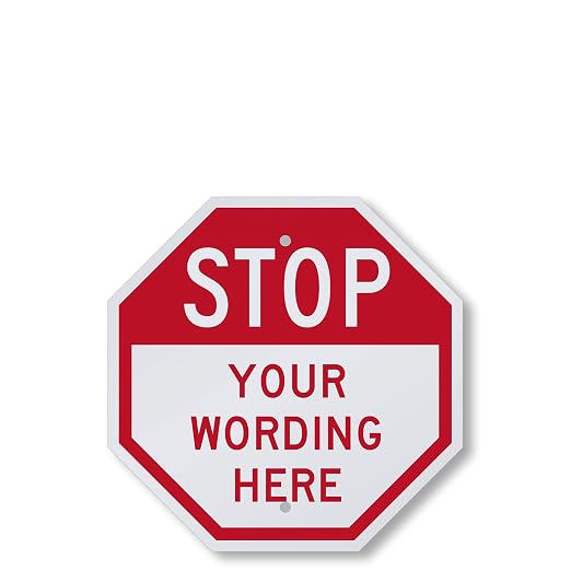SmartSign Custom STOP Sign 12" x 12" 3M Engineer Grade Reflective Aluminum by SmartSign