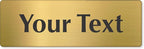 SmartSign Custom Brass Sign by SmartSign