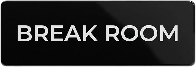Break Room Sign, Durable ABS Plastic by SutterSigns