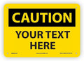 AccuformNMC Custom OSHA Style Caution Sign 7 x 10 Inches Aluminum Safety Sign by NMC