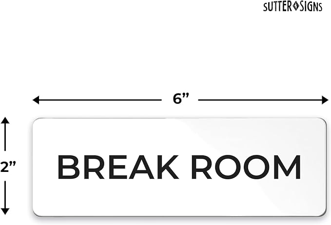 Break Room Sign, Durable ABS Plastic - Image 2