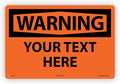 Custom OSHA Style Warning Sign 12" x 18" Aluminum Sign, Customizable "Your Text by NMC