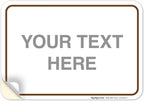 Custom Sign, Personalized Metal Signs, Customize by SigoSigns