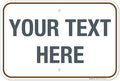 Custom Sign, Personalized Metal Signs, Customize by SigoSigns