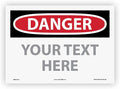 Custom OSHA Style Danger Sign 10" x 14" Adhesive Vinyl Sign, Customizable "Your by NMC