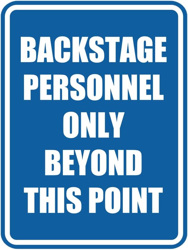 Portrait Round Backstage Personnel Only Beyond This Point Door or Wall Sign by SignsByLITA