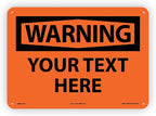 Custom OSHA Style Warning Sign 10" x 14" Plastic Sign, Customizable "Your Text by NMC