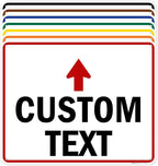Custom Arrow, Custom Directional Sign, Up Arrow, 24x30 Inches, 55 mil thick by MySignCenter