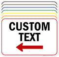 Custom Arrow, Custom Directional Sign, Left Arrow, 12x18 Inches, Rust Free .063 by MySignCenter