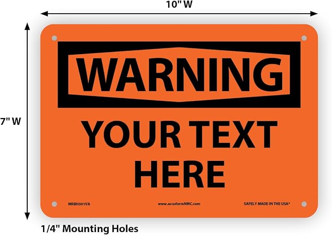 Custom OSHA Style Warning Sign 7" x 10" Aluminum Sign, Customizable "Your Text - Image 6