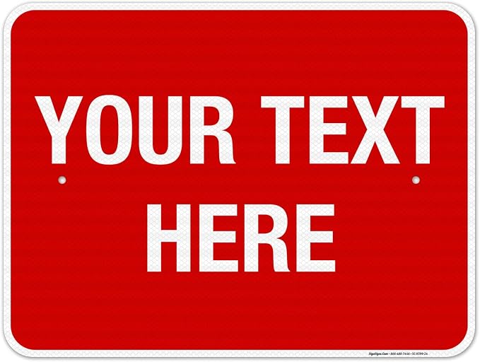 Personalized Custom Red Background Customize by SigoSigns
