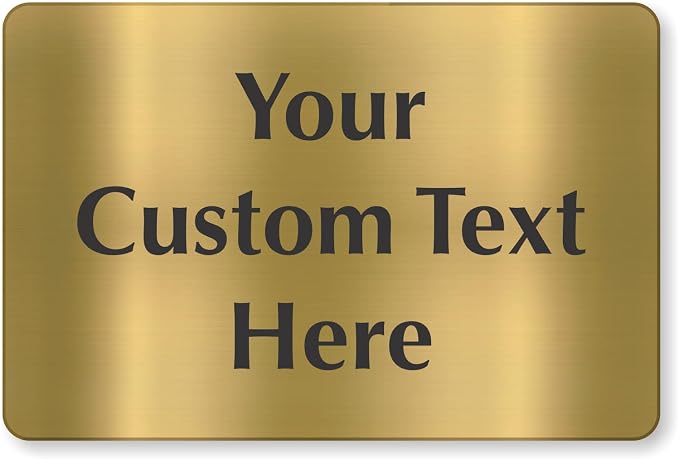 SmartSign Custom Brass Sign by SmartSign