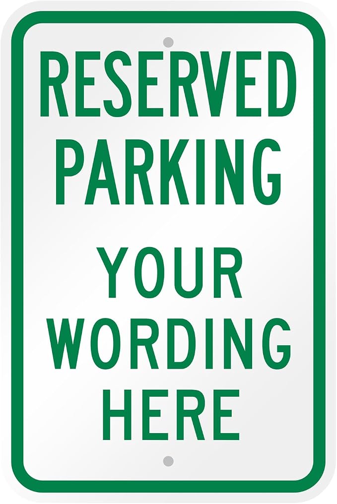 SmartSign Custom Reserved Parking Sign by SmartSign