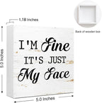 Funny Face Sign, I'm Fine It's Just My Face, Humorous Sarcastic Office Decor - Image 2