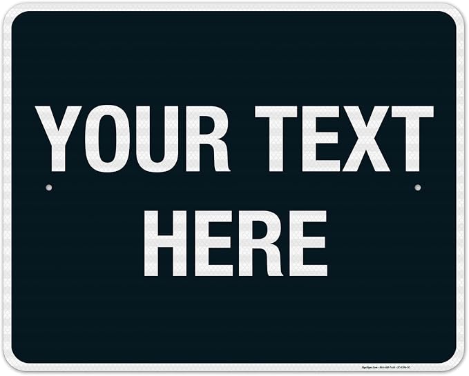 Personalized Custom Black Background Customize by SigoSigns