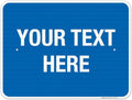 Personalized Custom Blue Background Customize by SigoSigns