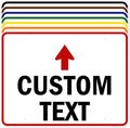 Custom Arrow, Custom Directional Sign, Up Arrow, 36x48 Inches, Rust Free DiBound by MySignCenter