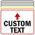 Custom Arrow, Custom Directional Sign, Up Arrow, 18x24 Inches, Rust Free .063 by MySignCenter