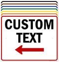 Custom Arrow, Custom Directional Sign, Left Arrow, 24x30 Inches, Rust Free .063 by MySignCenter