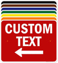 Custom Arrow, Custom Directional Sign, Left Arrow, 18x24 Inches, Rust Free .063 by MySignCenter