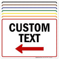 Custom Arrow, Custom Directional Sign, Left Arrow, 7x10 Inches, Rust Free .040 by MySignCenter