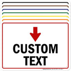 Custom Arrow, Custom Directional Sign, Down Arrow, 7x10 Inches, Rust Free .040 by MySignCenter