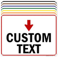 Custom Arrow, Custom Directional Sign, Down Arrow, 18x24 Inches, 55 mil thick by MySignCenter