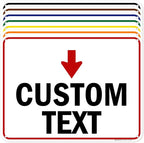 Custom Arrow, Custom Directional Sign, Down Arrow, 18x24 Inches, 55 mil thick by MySignCenter