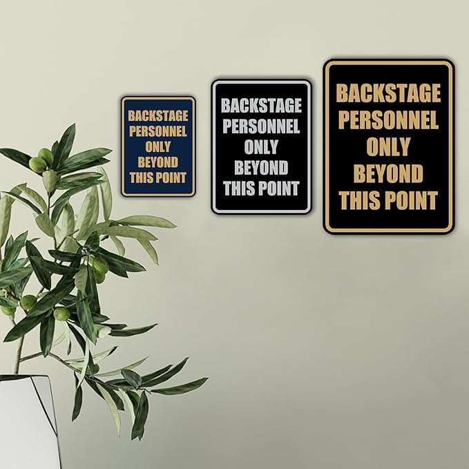 Portrait Round Backstage Personnel Only Beyond This Point Door or Wall Sign - Image 3