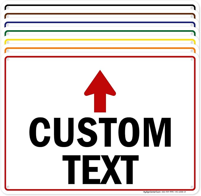 Custom Arrow, Custom Directional Sign, Up Arrow, 10x14 Inches, Rust Free .040 by MySignCenter