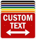 Custom Arrow, Custom Directional Sign, Two way Arrow, 18x24 Inches, Rust Free by MySignCenter