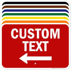 Custom Arrow, Custom Directional Sign, Left Arrow, 12x18 Inches, Rust Free .063 by MySignCenter