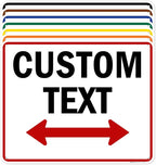 Custom Arrow, Custom Directional Sign, Two Way Arrow, 24x30 Inches, 55 mil by MySignCenter