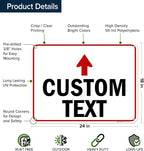 Custom Arrow, Custom Directional Sign, Up Arrow, 18x24 Inches, 55 mil thick - Image 6